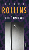 Blues černýho kafe - obálka