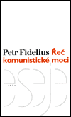 Řeč komunistické moci - obálka