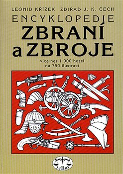 Obálka titulu Encyklopedie zbraní a zbroje