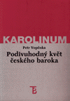 Podivuhodný květ českého baroka - obálka