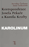 Korespondence Josefa Pekaře a Kamila Krofty