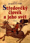 Středověký člověk a jeho svět - obálka