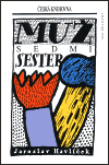 Muž sedmi sester