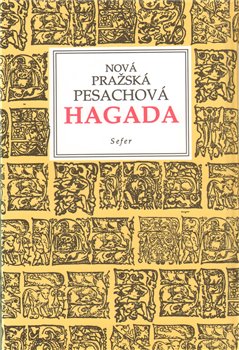 Obálka titulu Nová pražská pesachová Hagada