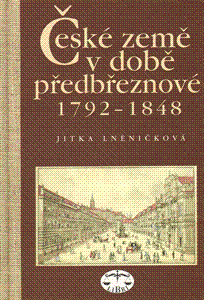 České země v době předbřeznové 1792 - 1848 - obálka