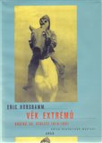 Věk extrémů (Krátké dějiny 20. století 1914 - 1991) - obálka