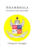 Shambhala: posvátná cesta bojovníka - obálka