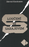 Obálka titulu Loučení se Sarajevem