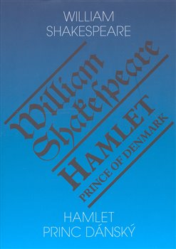 Obálka titulu Hamlet - princ dánský/ Hamlet - Prince of Denmark