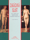 Zakázaná slast (Dva tisíce let křesťanské sexuální morálky) - obálka
