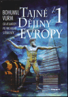 Tajné dějiny Evropy I. - obálka