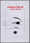 Vypíchej jí obě oči - obálka