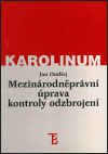 Mezinárodněprávní úprava kontroly odzbrojení - obálka