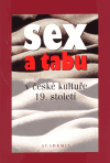 Sex a tabu v české kultuře 19. století - obálka