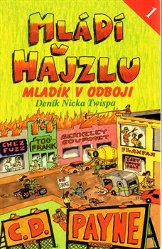 Obálka titulu Mládí v hajzlu I.