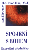 Spojení s Bohem (Exerciční přednášky) - obálka