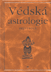 Védská astrologie (Vedic Astrology) - obálka