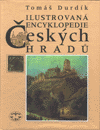 Ilustrovaná encyklopedie českých hradů - obálka