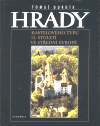 Hrady Kastelového typu 13. století ve střední Evropě - obálka