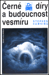 Obálka titulu Černé díry a budoucnost vesmíru