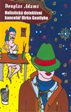 Holistická detektivní kancelář Dirka Gentlyho - obálka