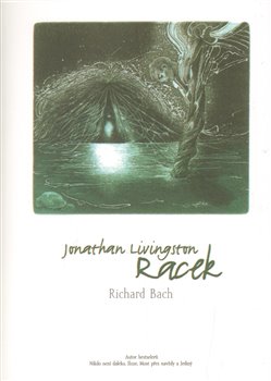 Kniha Jonathan Livingston Racek (Richard Bach) Kniha Jonathan Livingston Racek (Richard Bach)