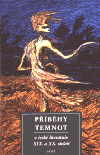 Příběhy temnot v české literatuře XIX. a XX. století - obálka
