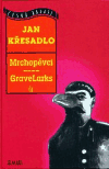 Mrchopěvci/ GraveLarks