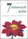 7 lotosových květů (Omlazující cvičení ze Střechy světa) - obálka