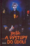 ... a výstupy do údolí - obálka
