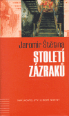 Století zázraků