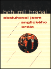 Obsluhoval jsem anglického krále - obálka