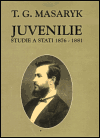 Juvenilie (Studie a stati 1876-1881/ Spisy TGM sv. 16) - obálka