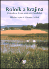 Rolník a krajina (Kapitoly ze života soukromých rolníků) - obálka