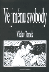 Ve jménu svobody