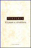 Význam a struktura