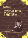 Obálka titulu Egyptské mýty a mystéria