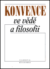 Konvence ve vědě a filosofii (Sborník příspěvků) - obálka