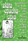 Zlatá epocha opia - obálka