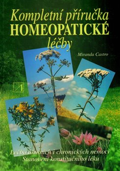 Obálka titulu Kompletní příručka homeopatické léčby