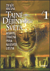 Tajné dějiny světa I. (Atlantis, ztracená perla na úsvitu lidstva) - obálka