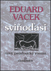 Sviňoďasi (aneb všude doma, dobře nejlépe) - obálka