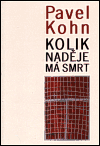 Kolik naděje má smrt - obálka
