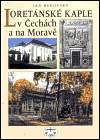 Loretánské kaple v Čechách a na Moravě - obálka