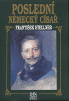 Poslední německý císař - obálka