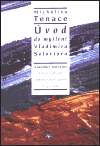 Kniha Úvod do myšlení Vladimíra Solovjova. Vladimír Solovjov - Krása v přírodě, Obecný smysl umění, Smysl lásky