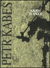 Levně Kámen ze srdce - Petr Kabeš