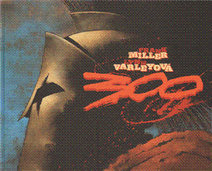 300 - Frank Miller, Lynn Varley