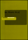 Levně Na prahu ráje - André Hardellet