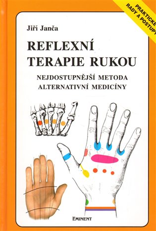 Reflexní terapie rukou - Jiří Janča